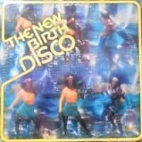 LP / NEW BIRTH / THE NEW BIRTH DISCO