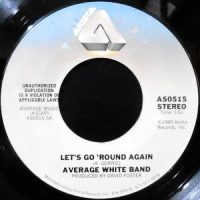 7 / AVERAGE WHITE BAND / LET'S GO ROUND AGAIN / HELP IS ON THE WAY