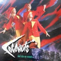 LP / THE COCONUTS / DON'T TAKE MY COCONUTS