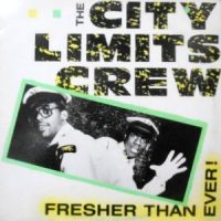 12 / THE CITY LIMITS CREW / FRESHER THAN EVER!