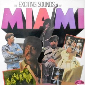 LP / V.A. / THE EXCITING SOUNDS OF MIAMI