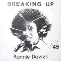 12 / RONNIE DAVIES / RANKING SPANNER / BREAKING UP / NATTY DREAD SHE WANT
