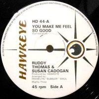 12 / RUDDY THOMAS & SUSAN CADOGAN / (YOU KNOW HOW TO MAKE ME) FEEL SO GOOD / GOOD GOOD FEELING