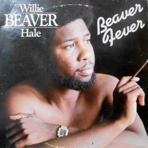 LP / WILLIE BEAVER HALE / BEAVER FEVER