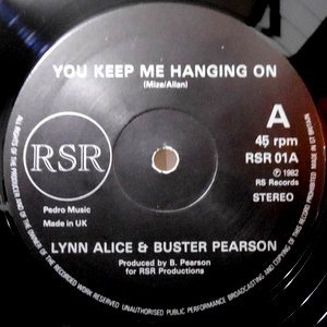 12 / LYNN ALICE & BUSTER PEARSON / YOU KEEP ME HANGING ON / PRETTY GIRL