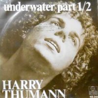 7 / HARRY THUMANN / UNDERWATER PART1 / PART 2