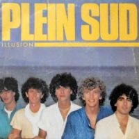 7 / PLEIN SUD / ILLUSION / LE FEELING ENTRE LES DOIGTS