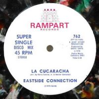 12 / EASTSIDE CONNECTION / LA CUCARACHA / QUIZAS, QUIZAS, QUIZAS