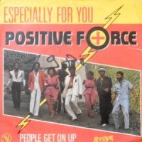 7 / POSITIVE FORCE / ESPECIALLY FOR YOU