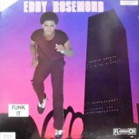 12 / EDDY ROSEMOND / (WAKE UP AND MOVE) FUNK IT