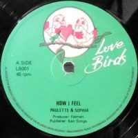 12 / PAULETTE & SOFIA / THE INSTIGATORS / HOW I FEEL / LET'S MAKE LOVE