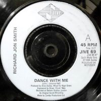 7 / RICHARD JON SMITH / DANCE WITH ME