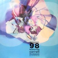 12 / MOVEMENT 98 FEATURING CARROLL THOMPSON / JOY AND HEARTBREAK