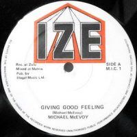 12 / MICHAEL MCEVOY / GIVING GOOD FEELING / LOVE WILL COME AGAIN