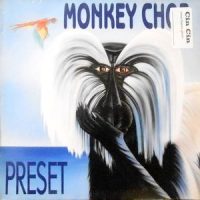 12 / PRESET / MONKEY CHOP / I WANT TO TASTE YOUR LOVE