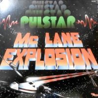 LP / MC LANE EXPLOSION / PULSTAR