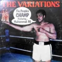 LP / THE VARIATIONS / THE PEOPLE'S CHAMP FEATURING MUHAMMAD ALI