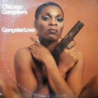 LP / CHICAGO GANGSTERS / GANGSTERLOVE