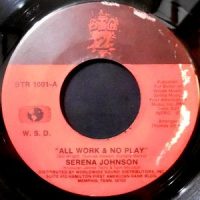 7 / SERENA JOHNSON / ALL WORK & NO PLAY / LACK OF COMMUNICATION