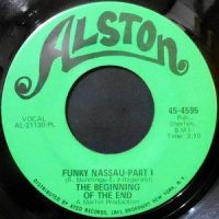 7 / THE BEGINNING OF THE END / FUNKY NASSAU (PART I) / (PARY II)