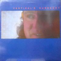 LP / KIP HANRAHAN / VERTICAL'S CURRENCY