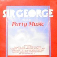 LP / V.A. / SIR GEORGE PRESENTS PARTY MUSIC