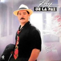 LP / RAY DE LA PAZ / COMO TU QUIERAS