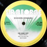 12 / SHARON EDWARD / GEORGE POSSE / ON AND OFF / GO VERSION