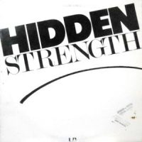 12 / HIDDEN STRENGTH / I DON'T WANT TO BE A LONE RANGER