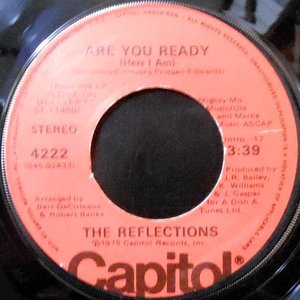 7 / THE REFLECTIONS / ARE YOU READY / DAY AFTER DAY