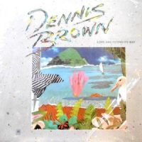 LP / DENNIS BROWN / LOVE HAS FOUND ITS WAY