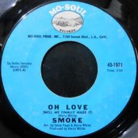 7 / SMOKE / OH LOVE / LOVE LET'S BE HAPPY NOW