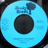 7 / S.S.O. / TONIGHT'S THE NIGHT / (DISCO VERSION)