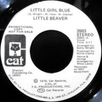 7 / LITTLE BEAVER / LITTLE GIRL BLUE