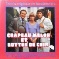 7 / THE LAURIE JOHNSON ORCHESTRA / CHAPEAU MELON ET BOTTES DE CUIR