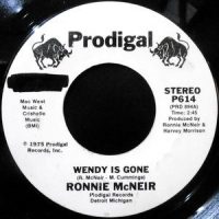 7 / RONNIE MCNEIR / WENDY IS GONE