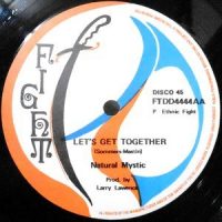 12 / NATURAL MYSTIC / LET'S GET TOGETHER