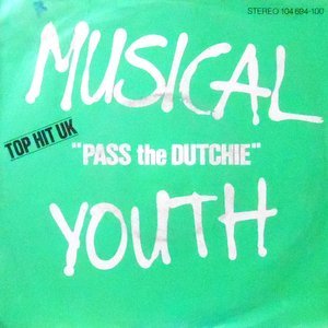 7 / MUSICAL YOUTH / PASS THE DUTCHIE