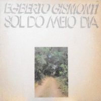 LP / EGBERTO GISMONTI / SOL DO MEIO DIA