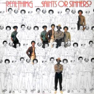 LP / REAL THING / SAINTS OR SINNERS?