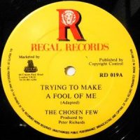 12 / CHOSEN FEW / TRYING TO MAKE A FOOL OF ME
