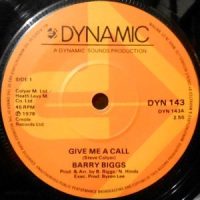 7 / BARRY BIGGS / GIVE ME A CALL / SURELY