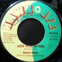 7 / RONNIE DAVIS / USED TO BE MY GIRL