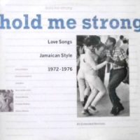 LP / V.A. / HOLD ME STRONG - LOVE SONGS JAMAICAN STYLE 1972-1976