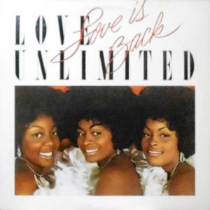 LP / LOVE UNLIMITED / LOVE IS BACK