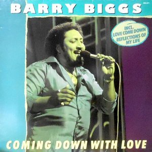 LP / BARRY BIGGS / COMING DOWN WITH LOVE