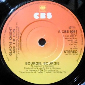 7 / GLADYS KNIGHT AND THE PIPS / BOURGIE, BOURGIE / GET THE LOVE