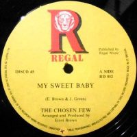 12 / CHOSEN FEW / MY SWEET BABY