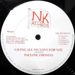 12 / PAULINE THOMAS / SAVING ALL MY LOVE FOR YOU