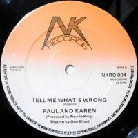 12 / PAUL AND KAREN / KAREN DIXON / TELL ME WHAT'S WRONG / I LIKE YOUR MOVE